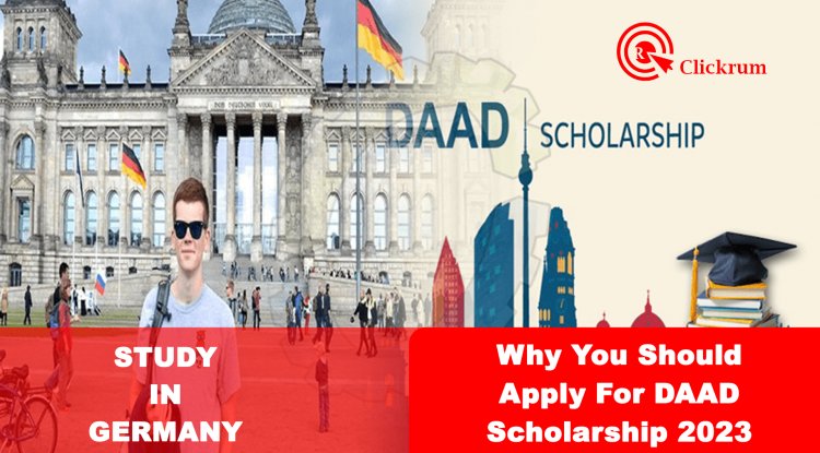 Why You Should Apply For DAAD Scholarship 2023 - Worldwide Immigration ...