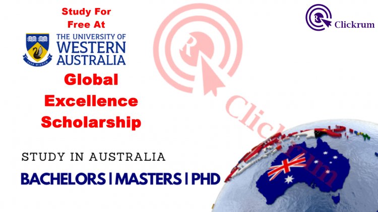 University of Western Australia Global Excellence Scholarship: Study for Free!