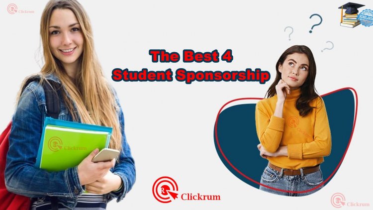 The Best 4 Student Sponsorship Opportunities To Study Abroad